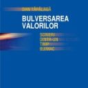„Bulversarea valorilor – scrieri dintr-un timp buimac”