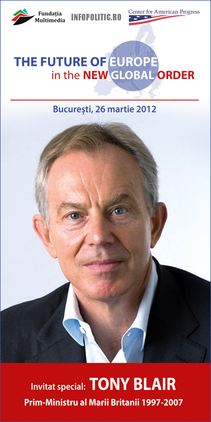 Tony Blair, astazi la Bucuresti