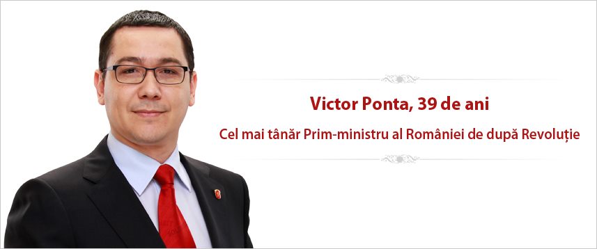 Victor Ponta, Cel mai tanar Prim-Ministru al Romaniei de dupa Revolutie