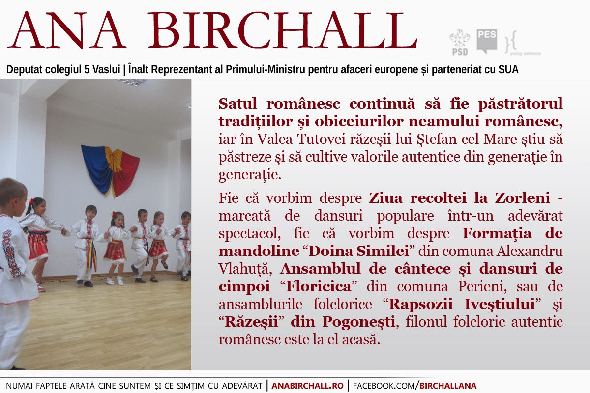 Satul românesc continuă să fie păstrătorul tradiţiilor şi obiceiurilor neamului românesc