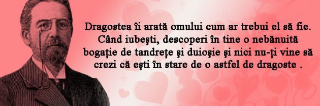 17 ianuarie – Anton Pavlovici Cehov