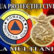 Ziua Protecției Civile din România – 28 februarie