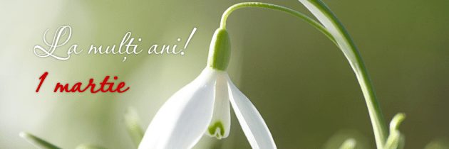 1 Martie – Mărțișor