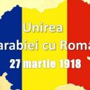 27 martie – Unirea Basarabiei cu România