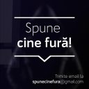 Spune cine fură!